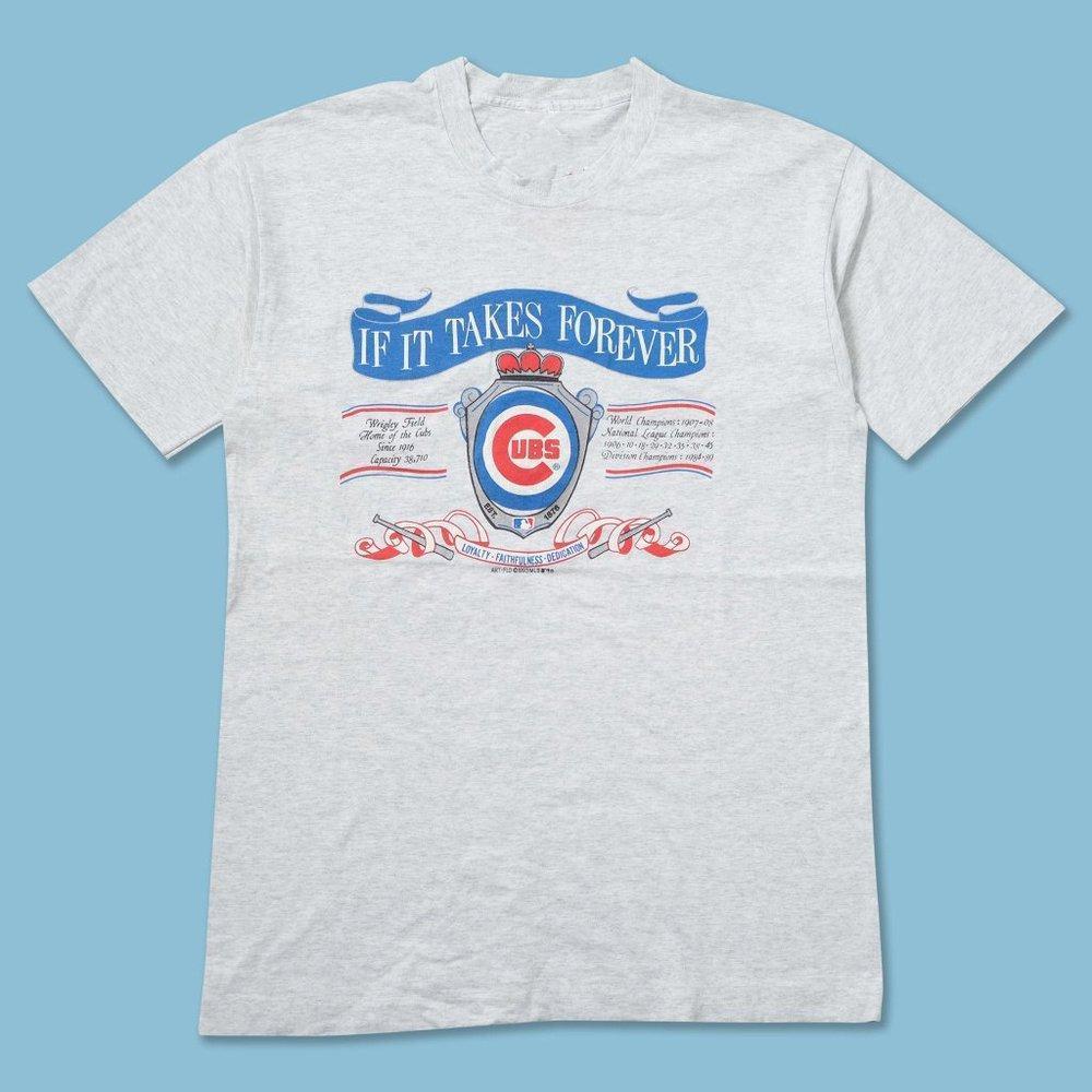 Retro 1993 Chicago Cubs Shirt Collection Tee If It Takes Forever Shirt Tee